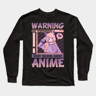 Funny May Spontaneously Start Talking About Anime Long Sleeve T-Shirt